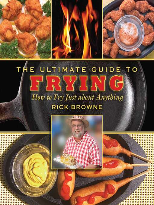 Title details for The Ultimate Guide to Frying by Rick Browne - Wait list